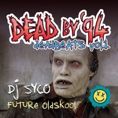 DeadBeats Vol 1 - DJ Syco - Future Oldskool