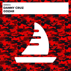 Danny Cruz - Gozar (Radio Edit) [CRMS344]