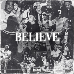 Believe [Prod. By Bandit Luce]