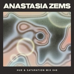 Hue & Saturation Mix #048: Anastasia Zems