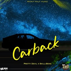 Pretty Devil & Skillibeng - Car Back (Remix Raw)