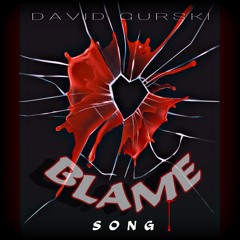 Blame Song