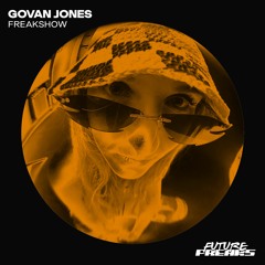 Govan Jones - Freakshow (Radio Edit)