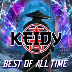 SET - Keidy🎧 - Best Of All Time 12/03/2022