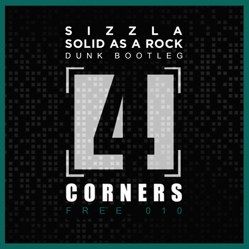 4CMFREE010 - Sizzla - Solid as a rock (Dunk - Bootleg)