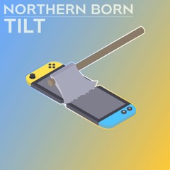 Northern Born - Tilt [Argofox Release]