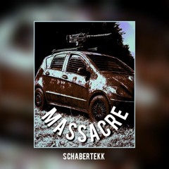 Massacre - Schabertekk [173bpm HardTekk]