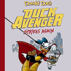 [GET] EBOOK ✅ Donald Duck: Duck Avenger Strikes Again (The Disney Masters Collection)