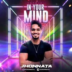 IN YOUR MIND - SET MIX