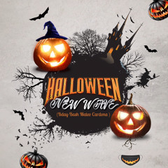 Halloween New Wave. (Bday-Bash Mateo Cardona ) Tomas orozco B2B Johan Alvarez