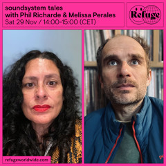 soundsystem tales - Phil Richarde & Melissa Perales - 29 Nov 2025