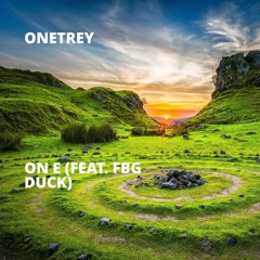 On E (feat. FBG Duck)