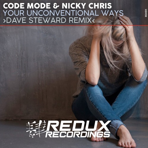 Your Unconventional Ways (Dave Steward Remix)
