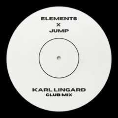 Elements X Jump (Karl Lingard Club Mix)