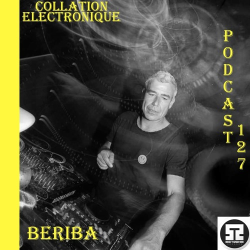 METROHM - Beriba / Collation Electronique Podcast 127 (Continuous Mix)