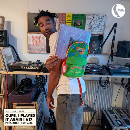 Oups ! I played It Again #17 - présentée par Adou