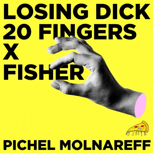 Pichel Molnareff - Losing Dick [MASHUP] **FREE DOWNLOAD**