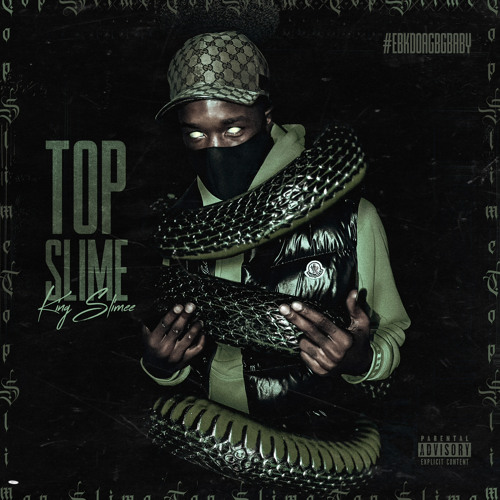 King Slimeee  - Top Slimeee
