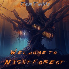 Welcome to Nightforest
