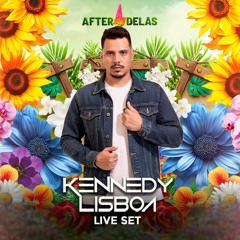 🌻🌺🌸 AFTER DELAS LIVE SET 🌸 🌹🌼 DJ KENNEDY LISBOA 🌼🌹🌸🌳🪷