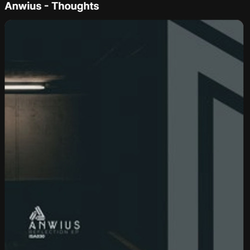 Anwius - Thoughts