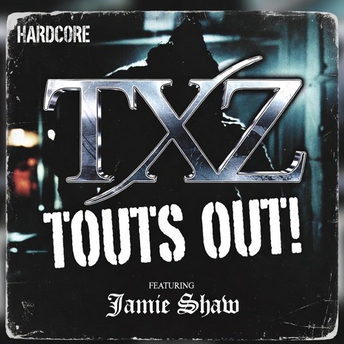 TOUTS OUT! Feat. Jamie Shaw