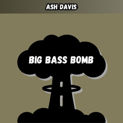 Big Bass Bomb
