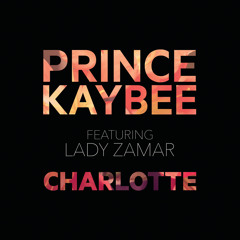 Charlotte (feat. Lady Zamar)