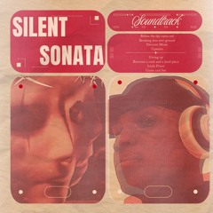 SILENT SONATA SOUNDTRACK MINI-MIX