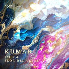 Flor del Valle, Izhy - Kumar (Original Mix)