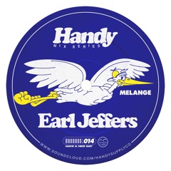 Handy Mix Series 014 - Earl Jeffers (Melange Records)