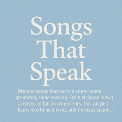 Songs That Speak