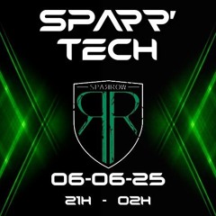 Sparr' Tech @ Sparrow 06-06-25