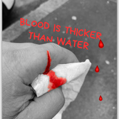 Thicker than Water Freestyle