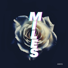 miles (prod. jackpot)
