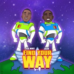 Find Your Way (Feat. KB Mike)