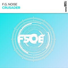 F.G. Noise - Crusader [FSOE]