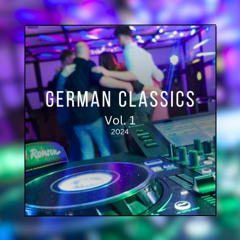 German Classics Vol.1 - 2024 - mixed by DJ Ronson