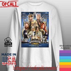 WWE King And Queen Of The Ring At 12pm ET On May 25th 2024 At Jeddah Saudi Arabia Poster Shirt