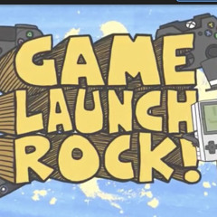 Game Launch Rock! - Brentalfloss