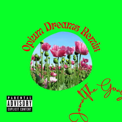 OPIUM DREAMS REMIX
