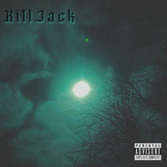 [KillJack] - down but not out freestyle
