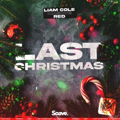 Liam Cole, Masove, Red - Last Christmas