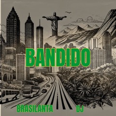 BANDIDO