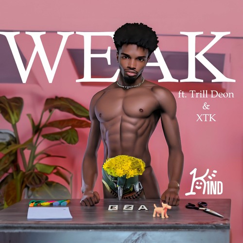 WEAK ft. Trill Deon & XTK