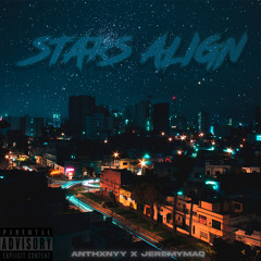 Anthxnyy & JeremyMaq - Stars Align (prod. RyiniBeats)