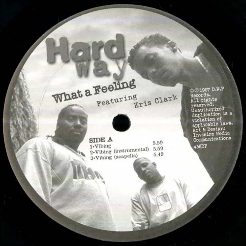 Hard Way - Vibing