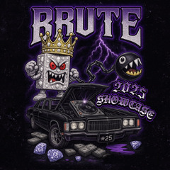 BRUTE 2025 SHOWCASE