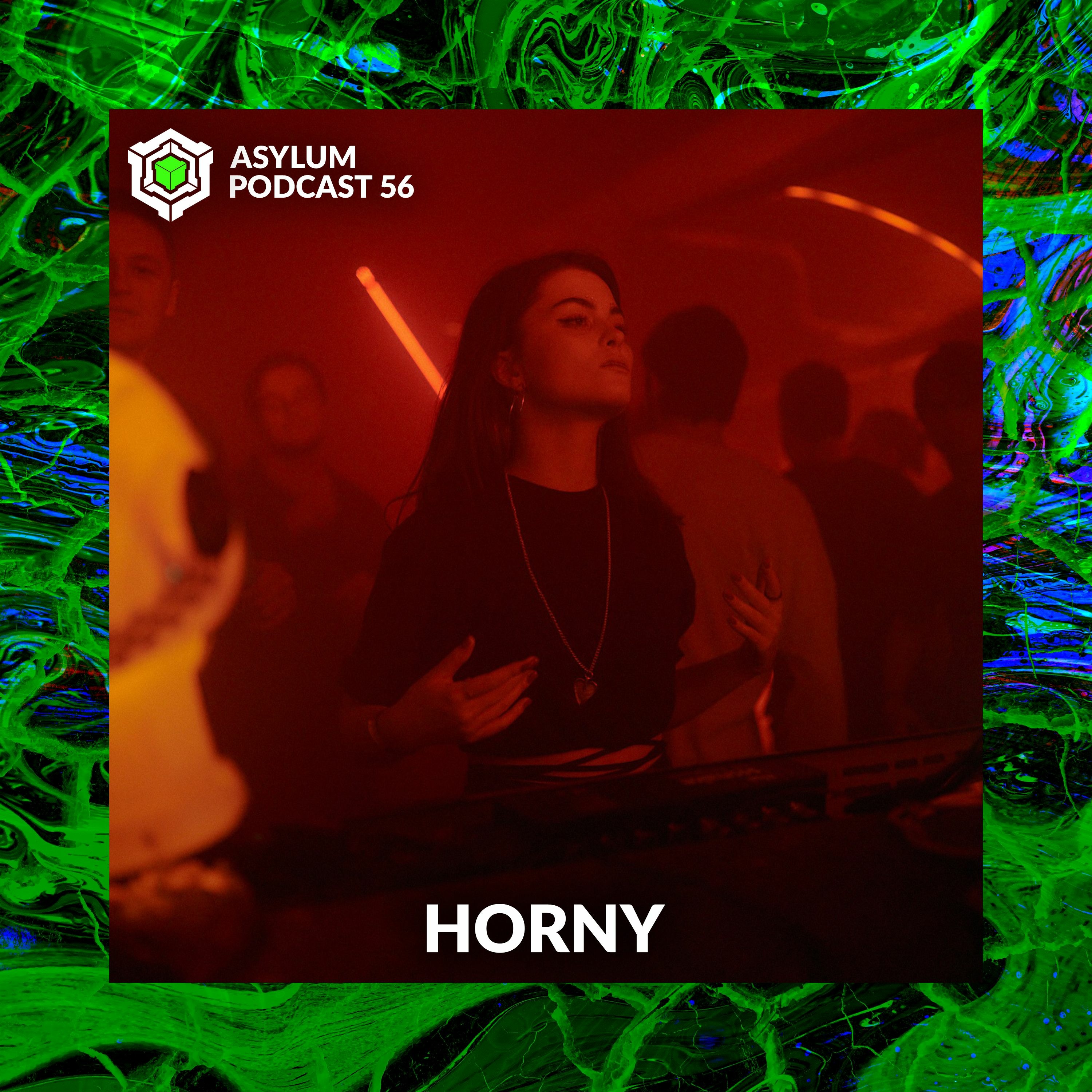 ASYLUM PODCAST #56 | HORNY episode artwork