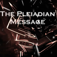 The Pleiadian Message 4 Da Crystal Children- From The Galactic Federation (Zingara & SACE Mix)